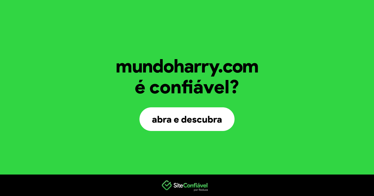 O site mundoharry.com é confiável?