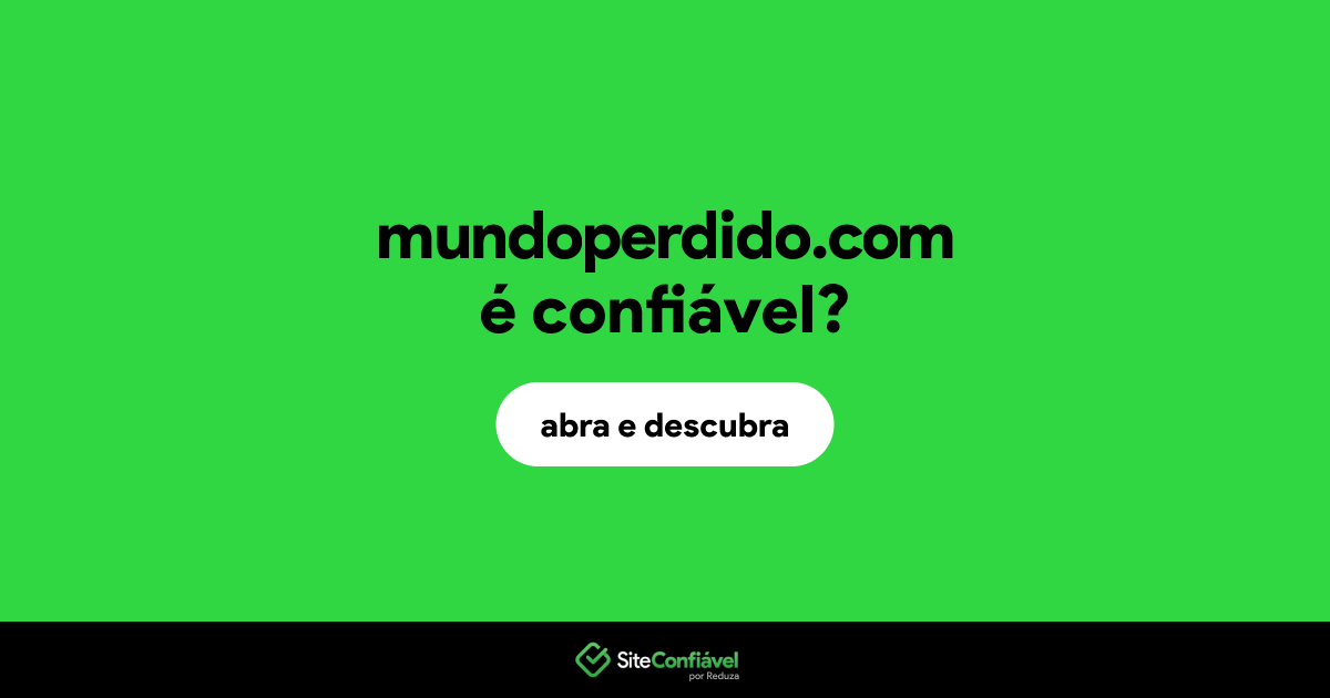 O site mundoperdido.com é confiável?