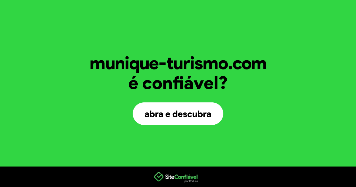 O site munique-turismo.com é confiável?