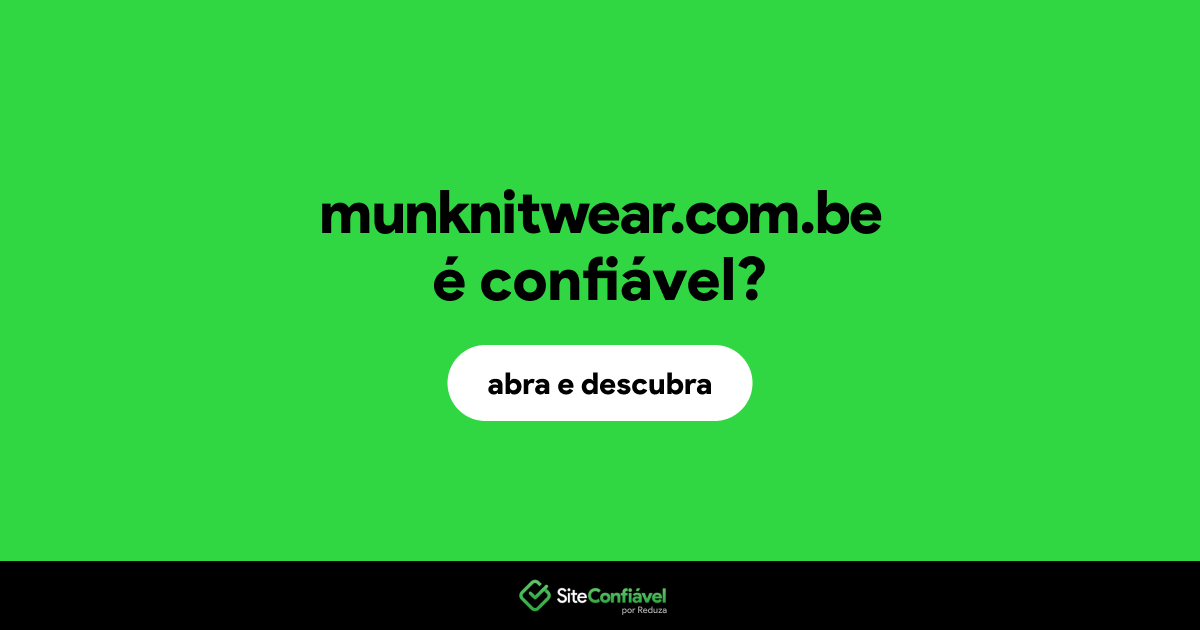 O site munknitwear.com.be é confiável?