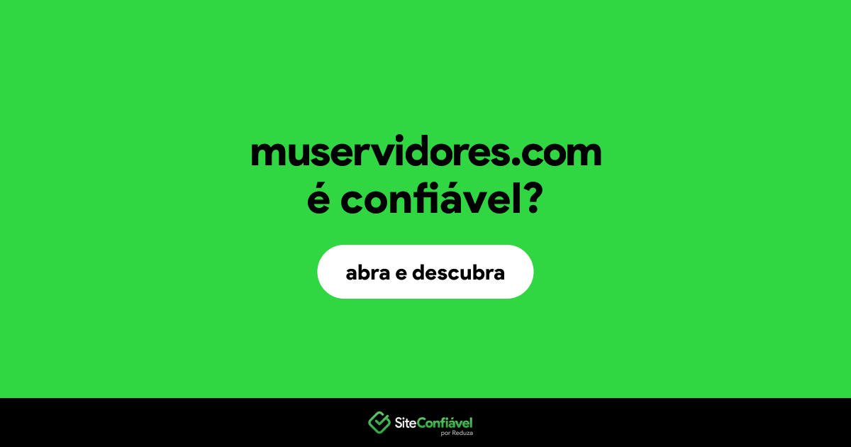 O site muservidores.com é confiável?