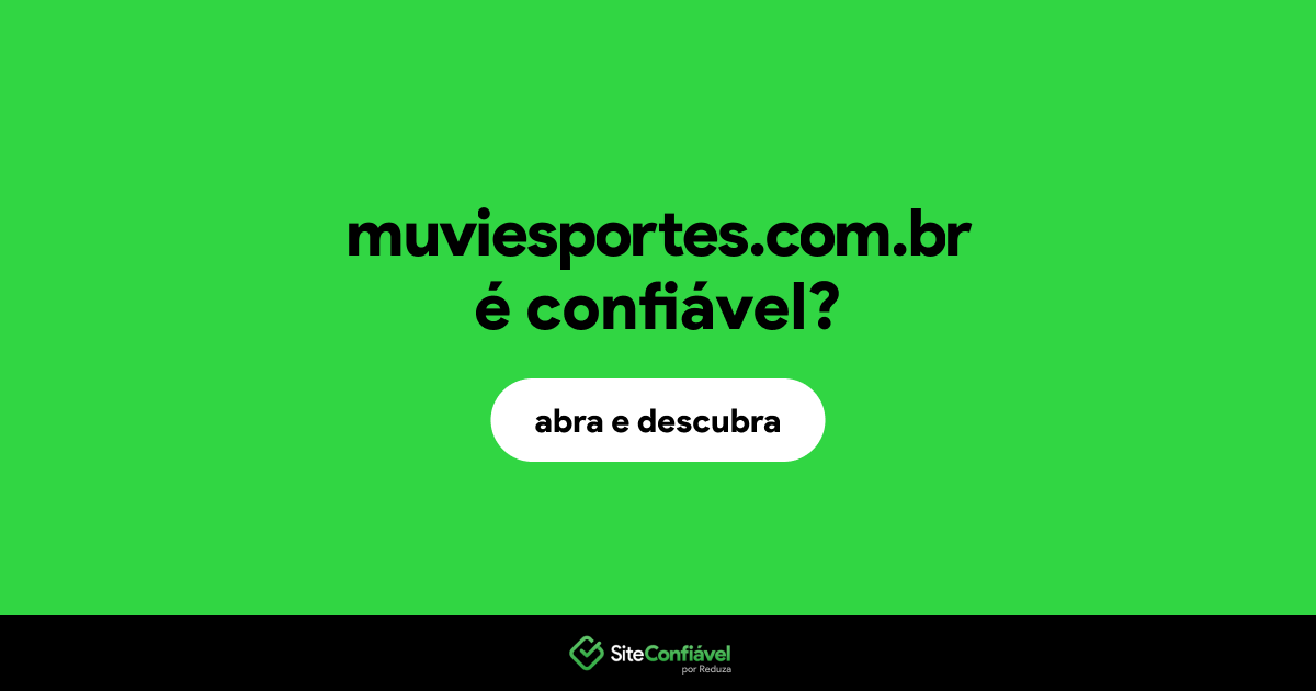O site muviesportes.com.br é confiável?