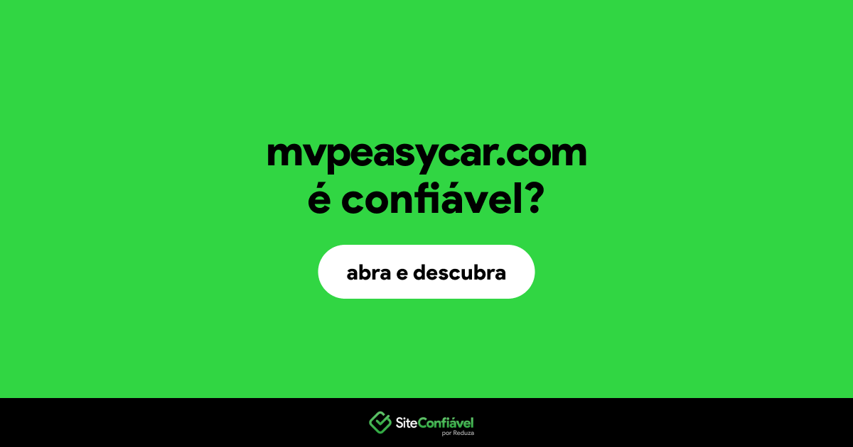 O site mvpeasycar.com é confiável?
