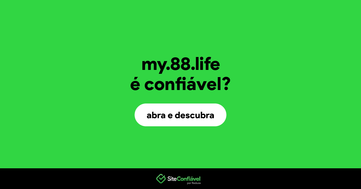 O site my.88.life é confiável?