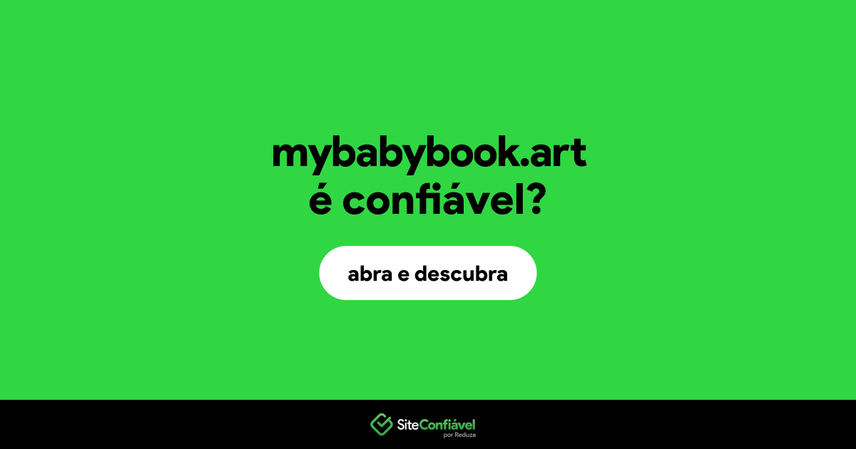O site mybabybook.art é confiável?
