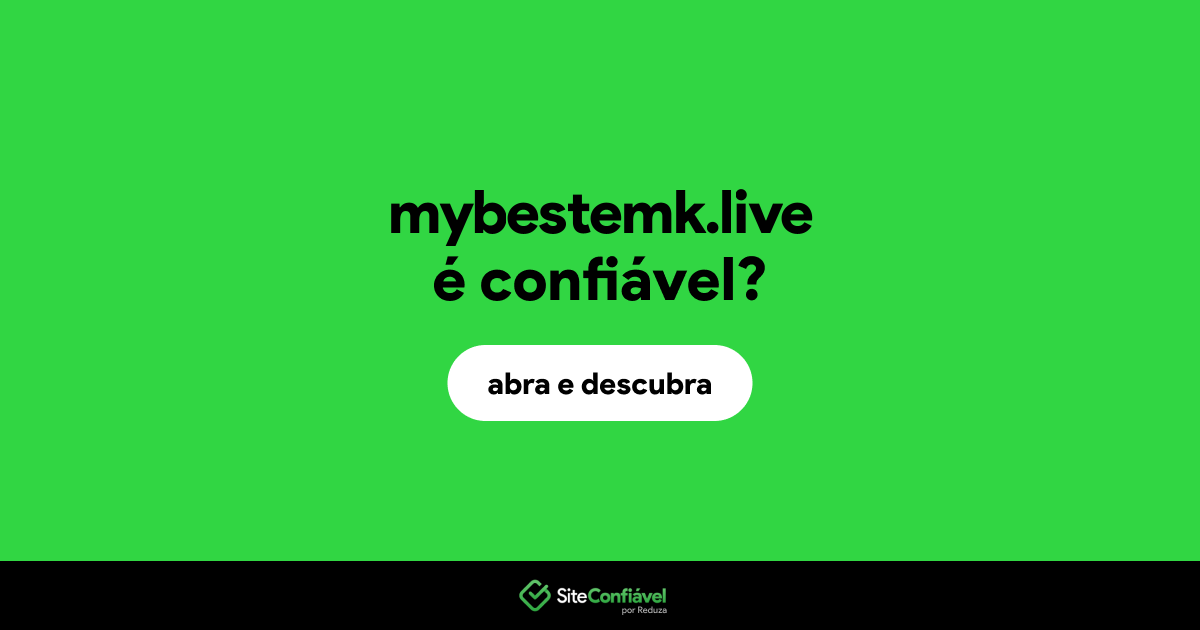 O site mybestemk.live é confiável?