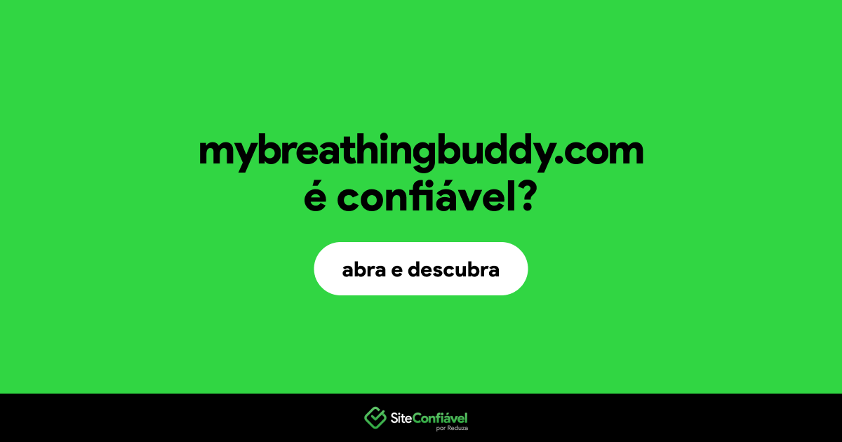 O site mybreathingbuddy.com é confiável?