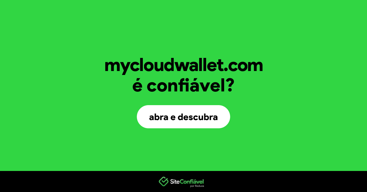 O site mycloudwallet.com é confiável?