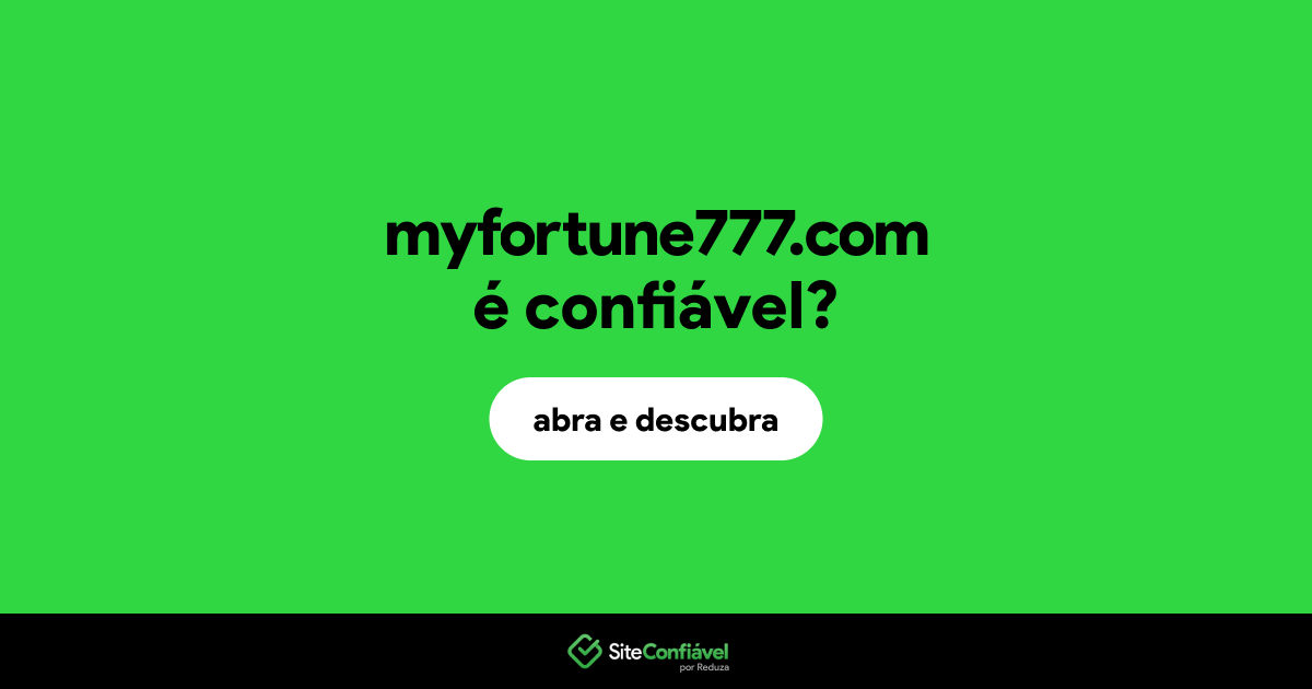 O site myfortune777.com é confiável?