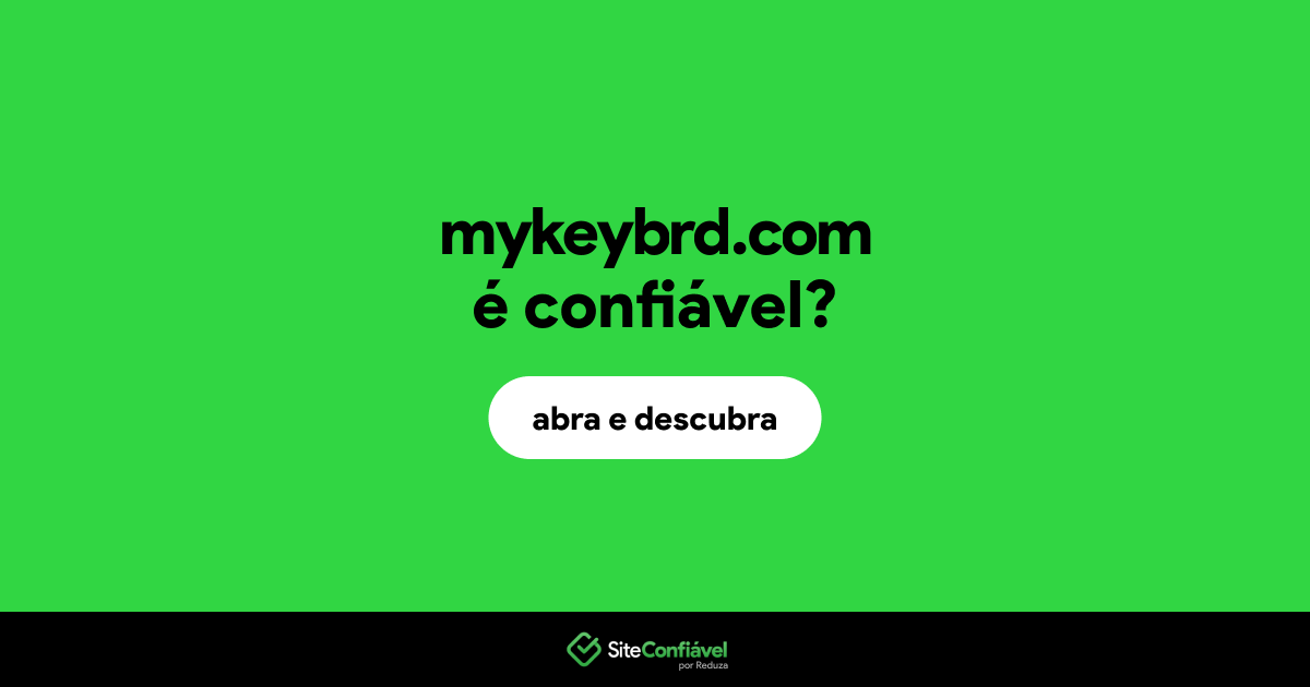 O site mykeybrd.com é confiável?