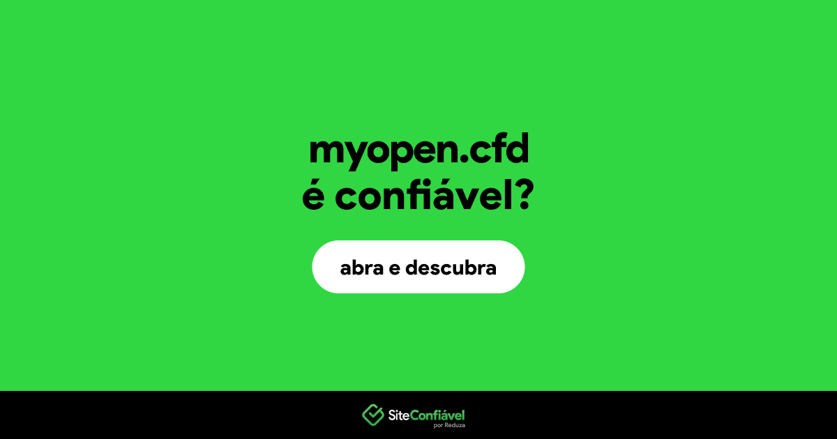 O site myopen.cfd é confiável?