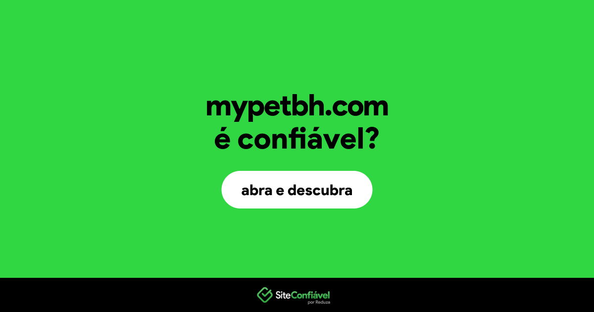 O site mypetbh.com é confiável?
