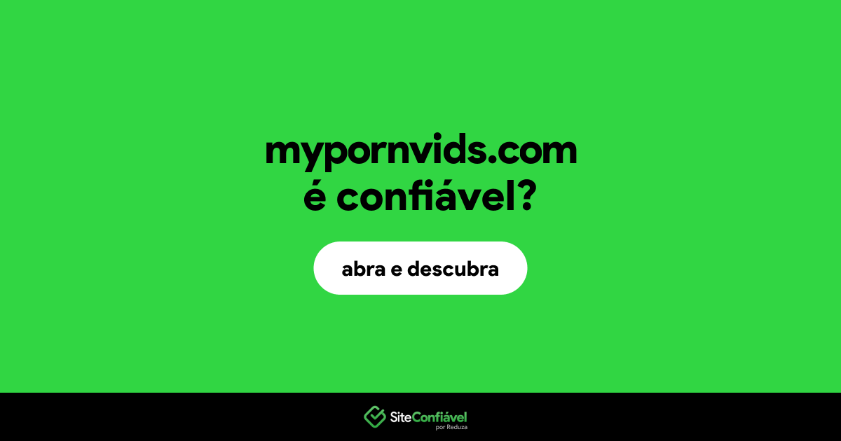 O site mypornvids.com é confiável?