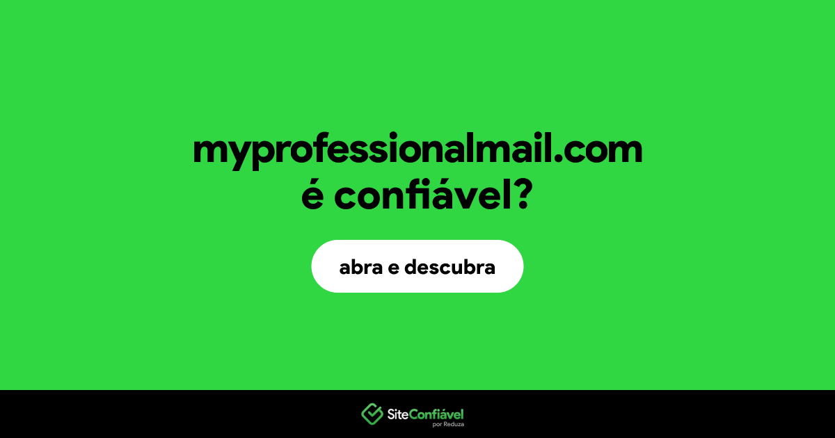 O site myprofessionalmail.com é confiável?