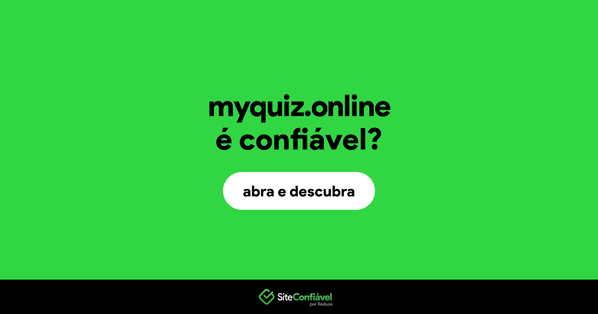 O site myquiz.online é confiável?