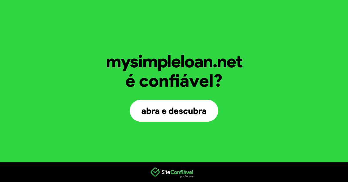 O site mysimpleloan.net é confiável?
