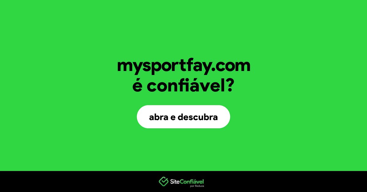 O site mysportfay.com é confiável?