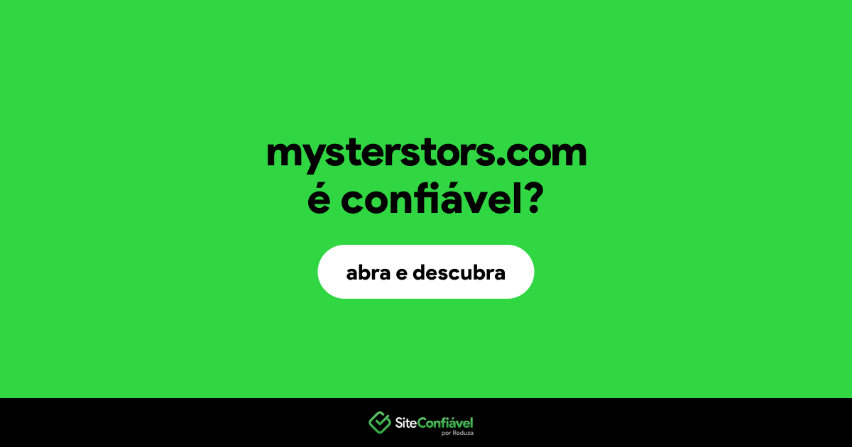 O site mysterstors.com é confiável?