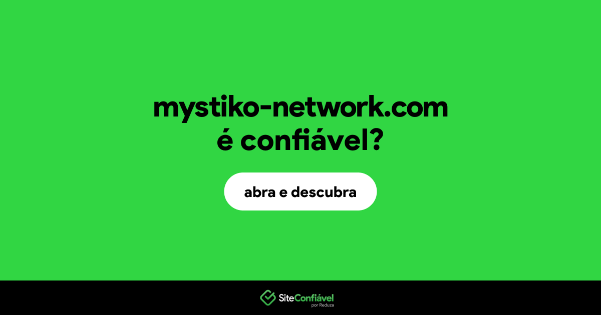 O site mystiko-network.com é confiável?