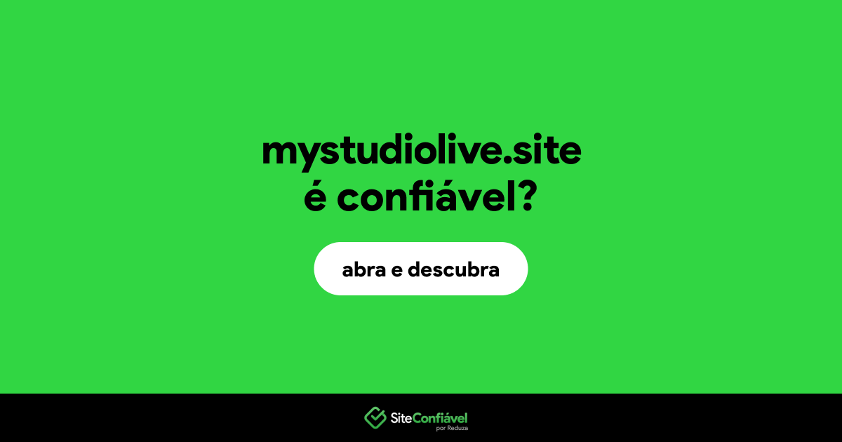 O site mystudiolive.site é confiável?