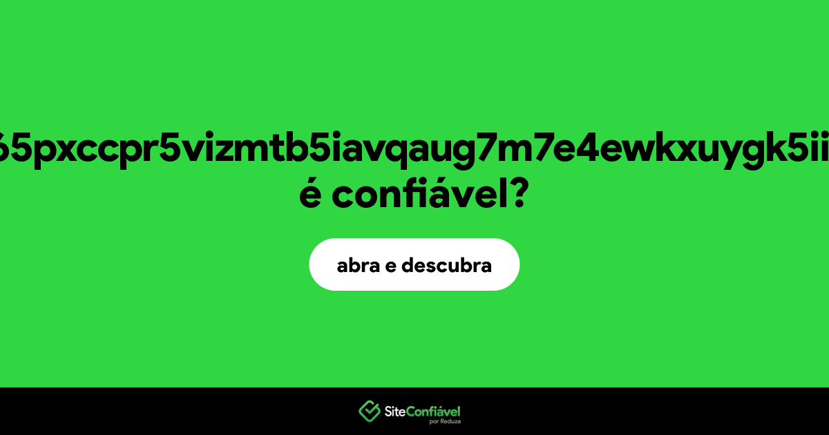 O site n6qisfgjauj365pxccpr5vizmtb5iavqaug7m7e4ewkxuygk5iim6yyd.onion é confiável?