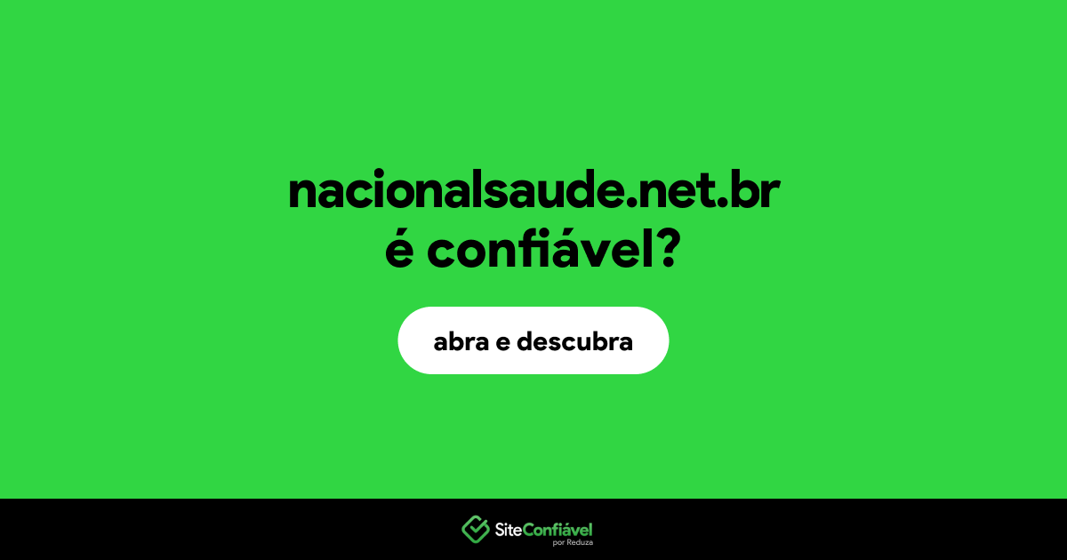 O site nacionalsaude.net.br é confiável?