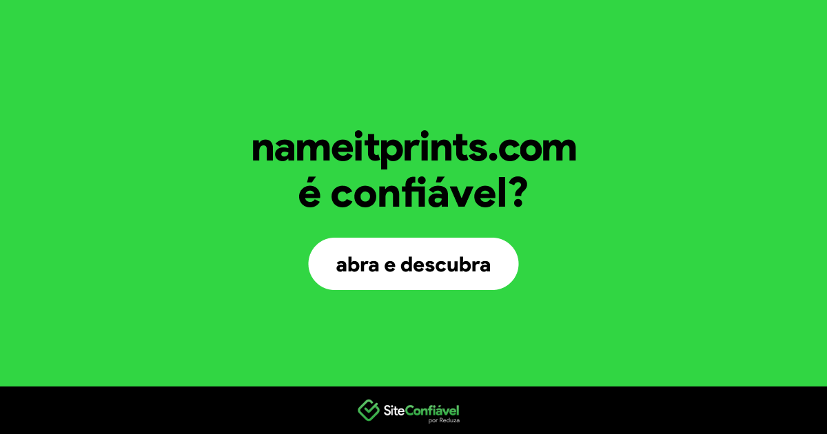 O site nameitprints.com é confiável?
