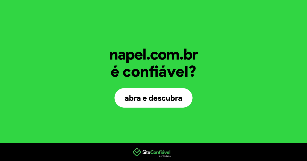 O site napel.com.br é confiável?