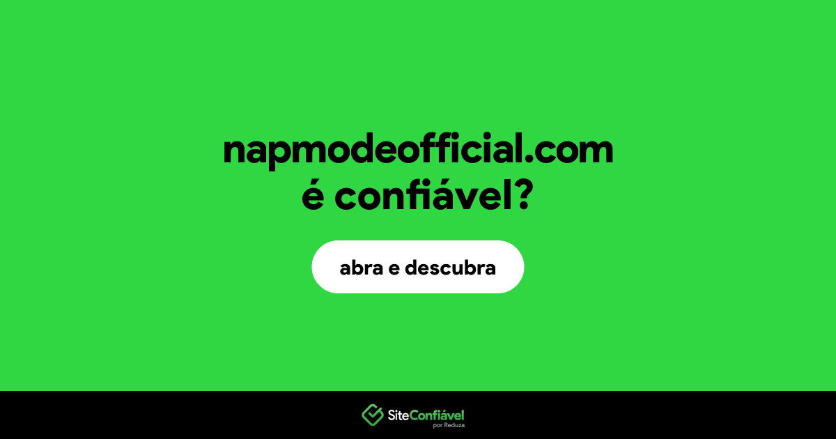 O site napmodeofficial.com é confiável?