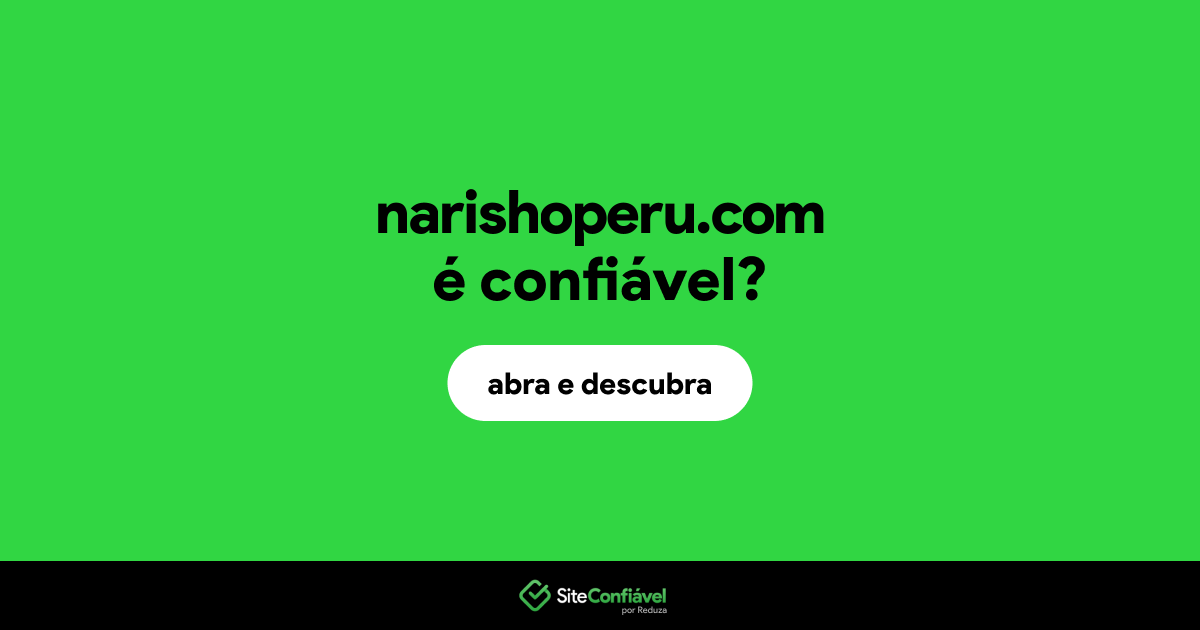 O site narishoperu.com é confiável?
