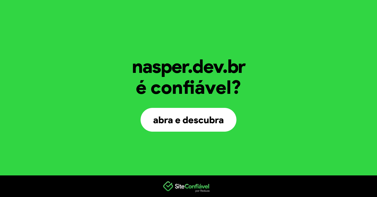 O site nasper.dev.br é confiável?