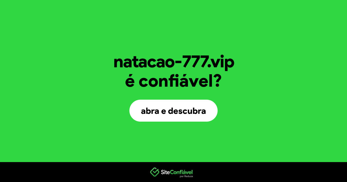 O site natacao-777.vip é confiável?