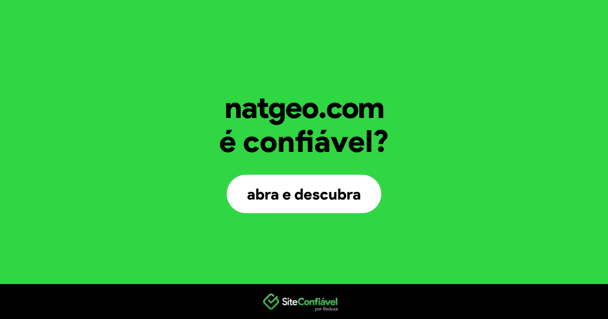 O site natgeo.com é confiável?