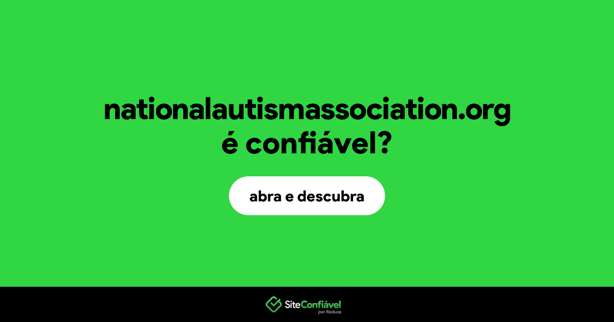 O site nationalautismassociation.org é confiável?