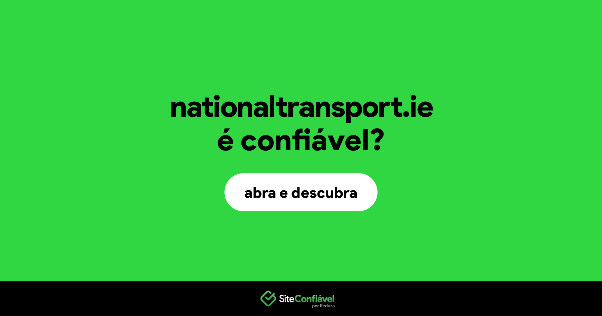 O site nationaltransport.ie é confiável?