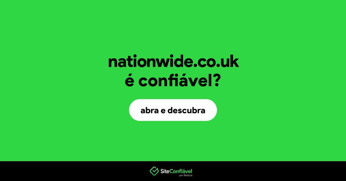 O site nationwide.co.uk é confiável?