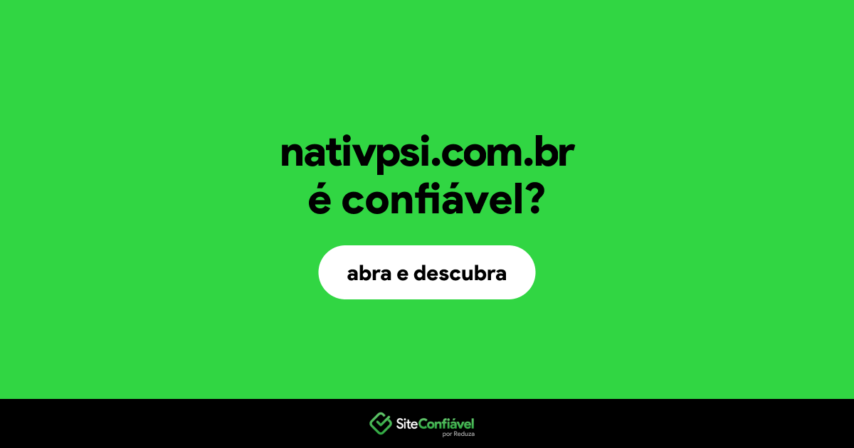 O site nativpsi.com.br é confiável?