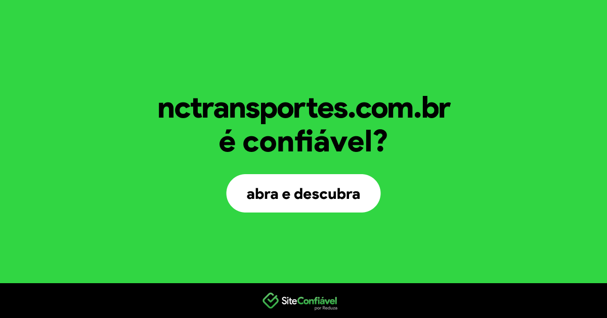 O site nctransportes.com.br é confiável?