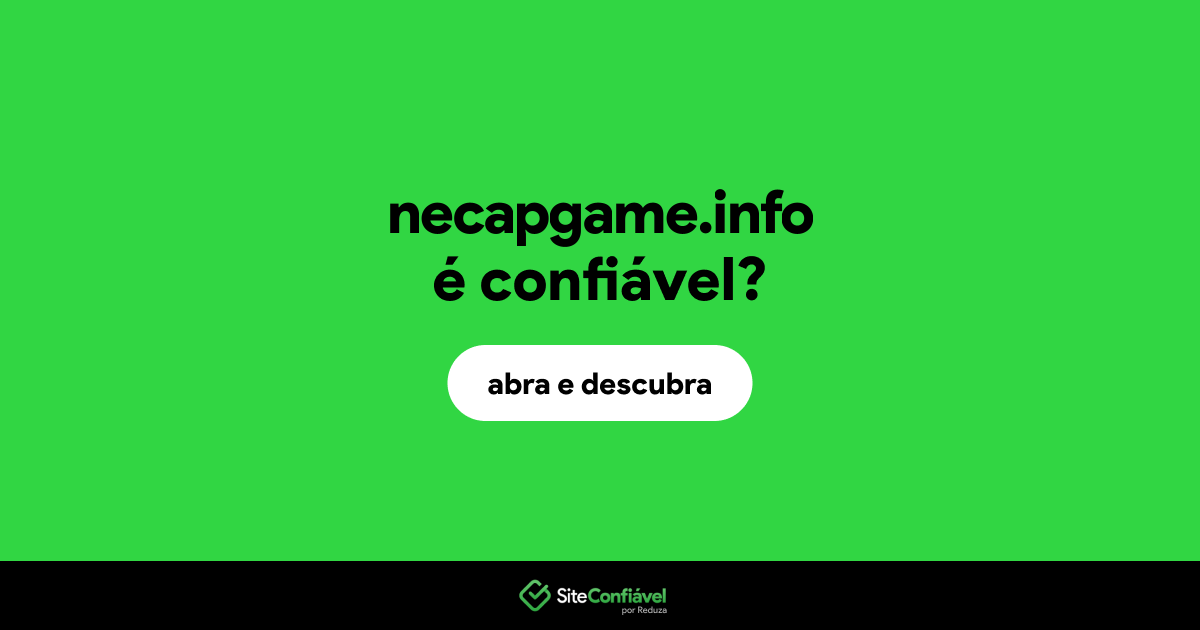 O site necapgame.info é confiável?