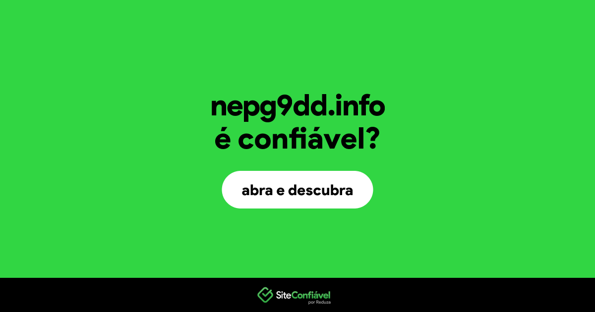 O site nepg9dd.info é confiável?