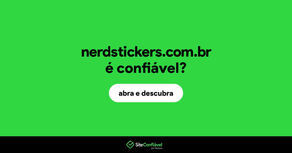 O site nerdstickers.com.br é confiável?