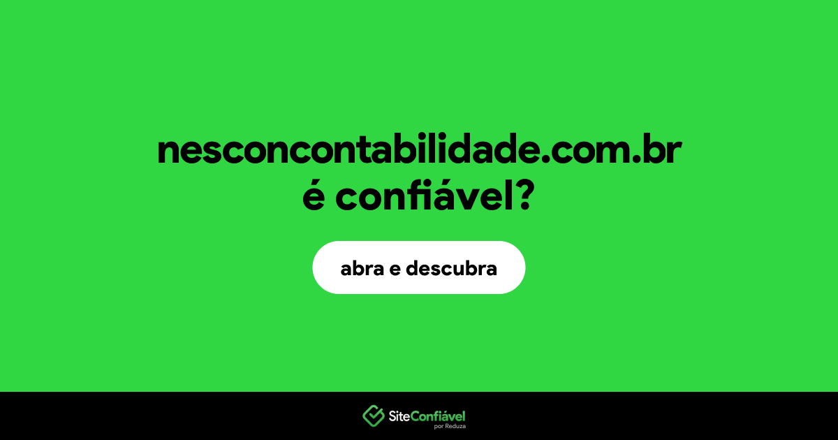 O site nesconcontabilidade.com.br é confiável?