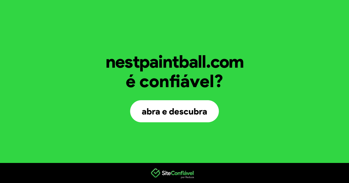 O site nestpaintball.com é confiável?
