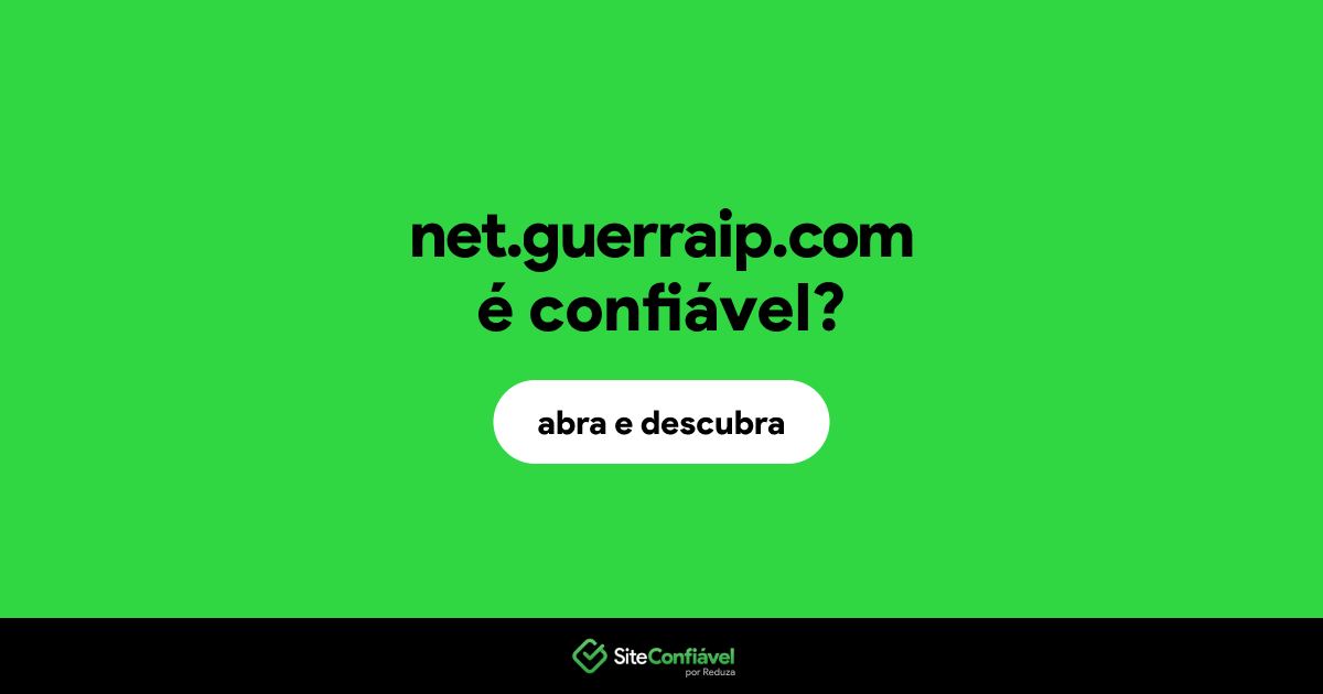 O site net.guerraip.com é confiável?