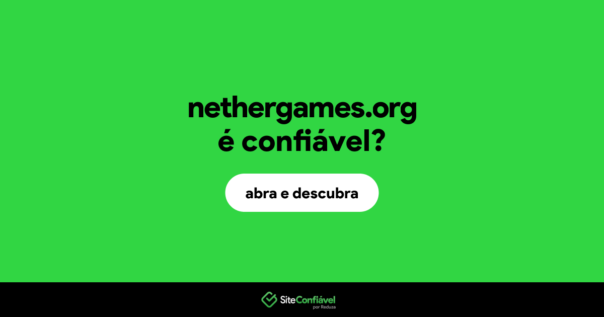 O site nethergames.org é confiável?