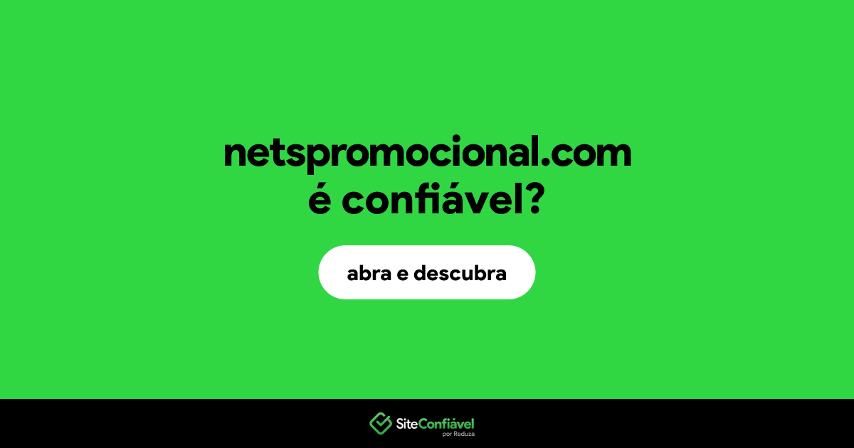 O site netspromocional.com é confiável?