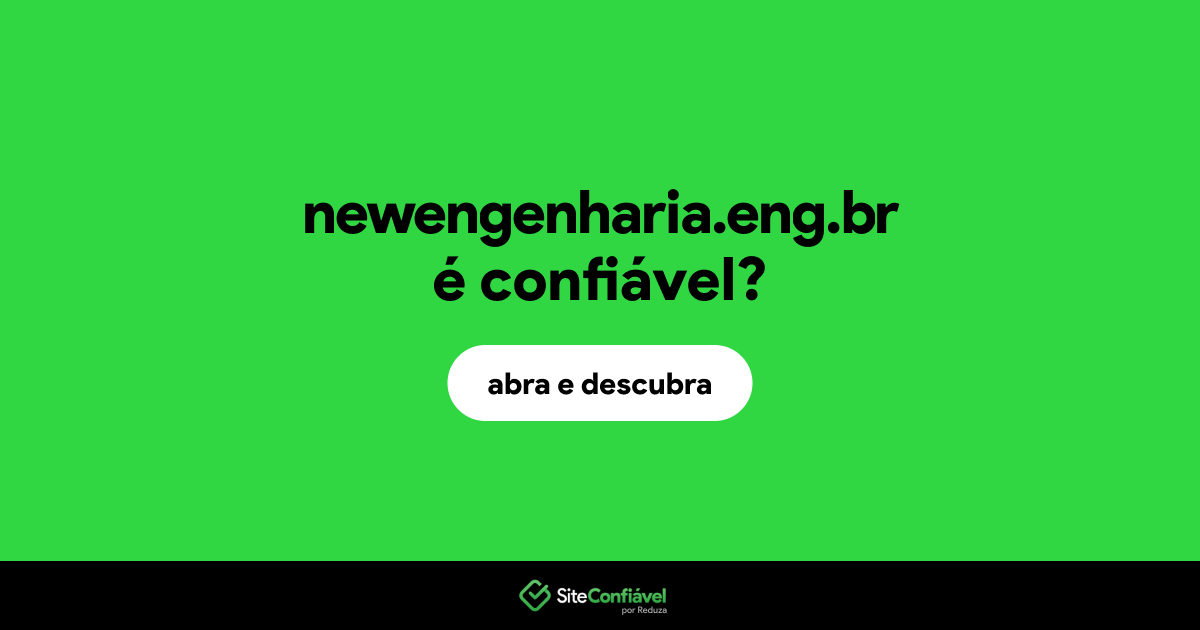 O site newengenharia.eng.br é confiável?