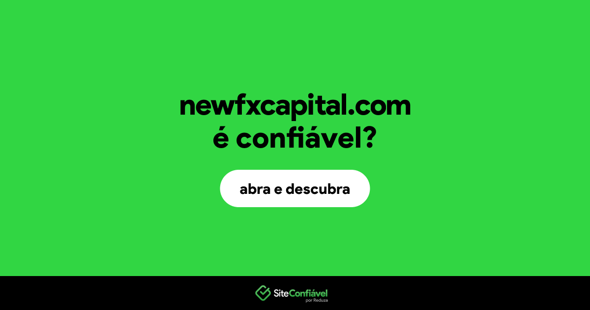 O site newfxcapital.com é confiável?