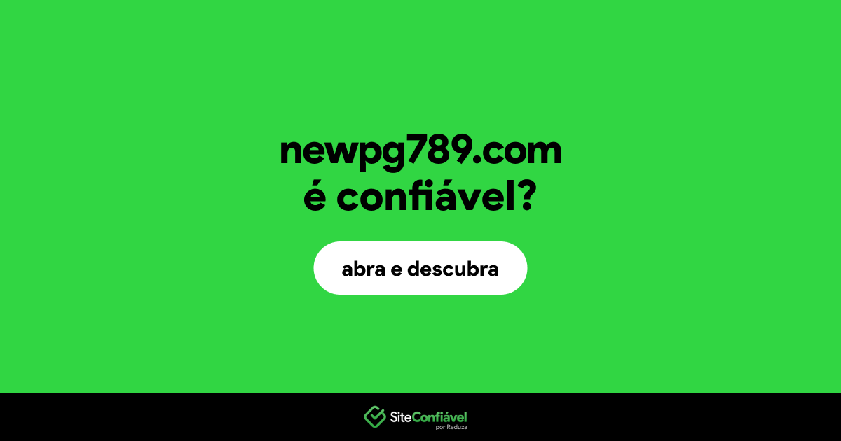 O site newpg789.com é confiável?