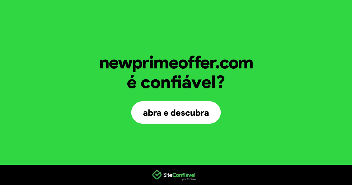 O site newprimeoffer.com é confiável?